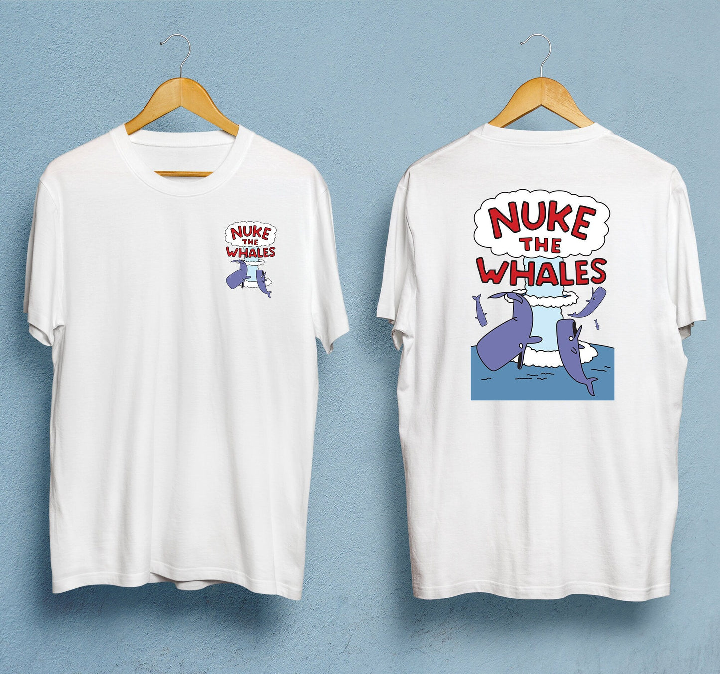 Nuke the Whales T-Shirt