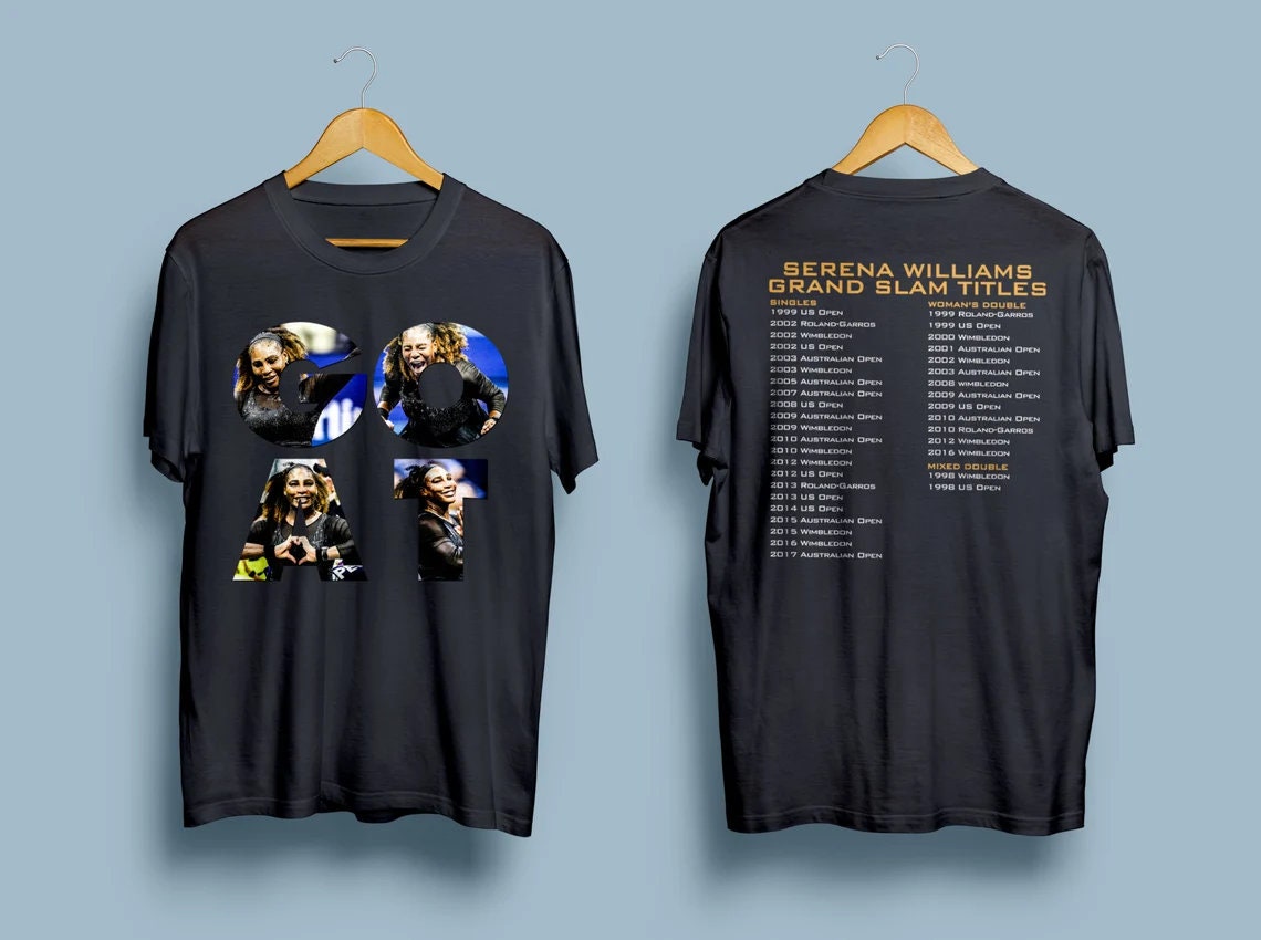 Serena Williams Goat Shirt, Serena Williams Shirt, Serena Williams Champions, Serena Williams 2022 Shirt