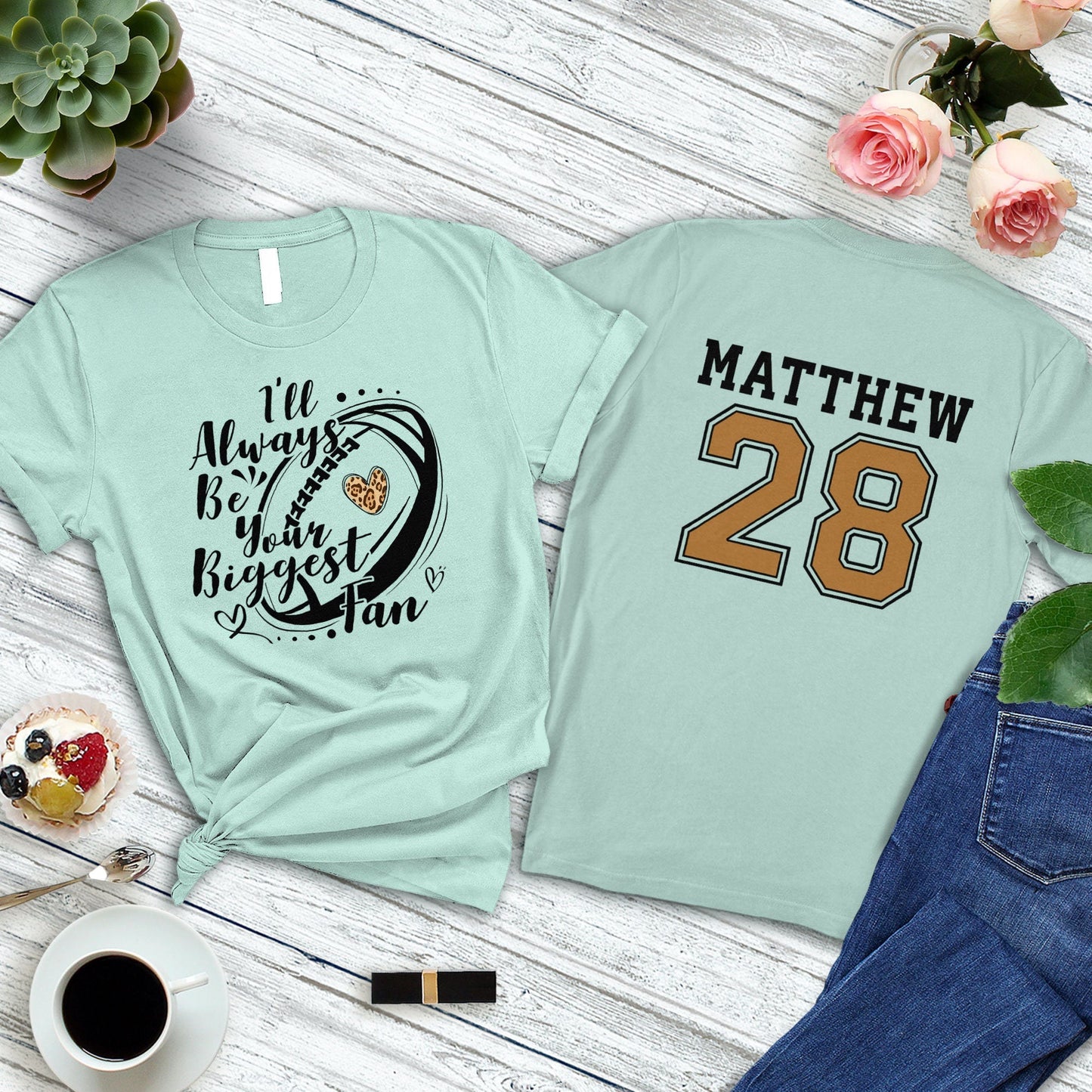 Personalized I'll Always Be Your Biggest Fan Shirt, Football Game Days Shirt