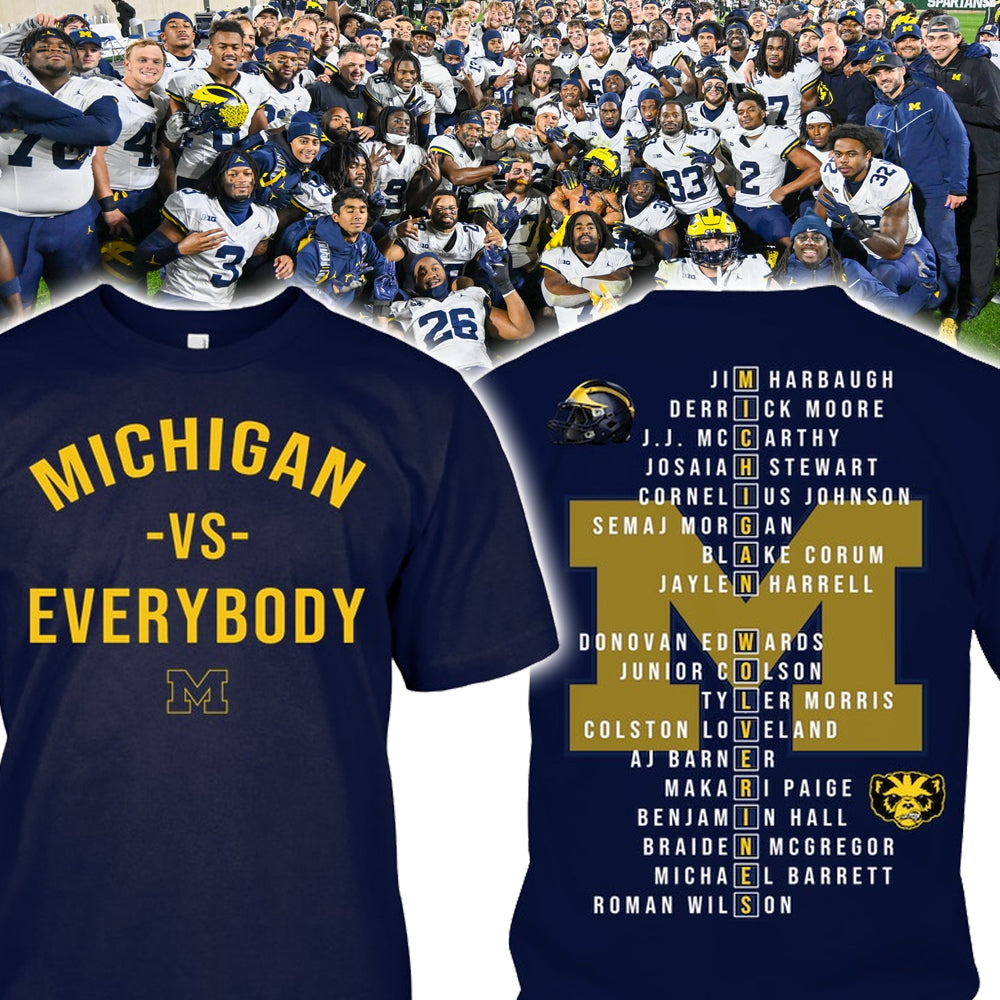 Michigan vs everybody Great American Football Fans T-shirt
