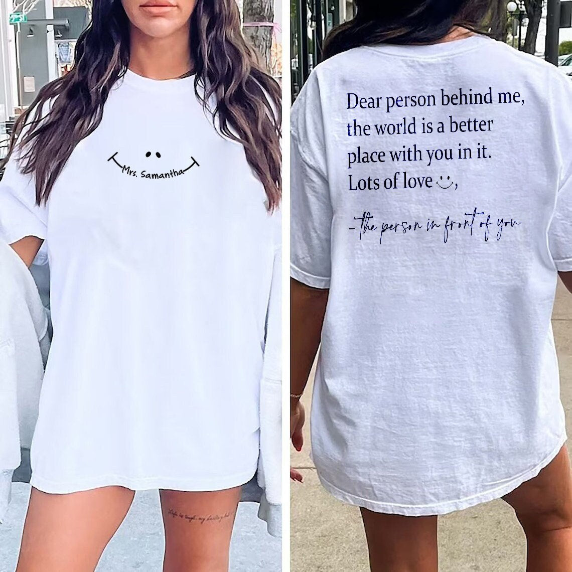 Dear Person Behind Me Shirt