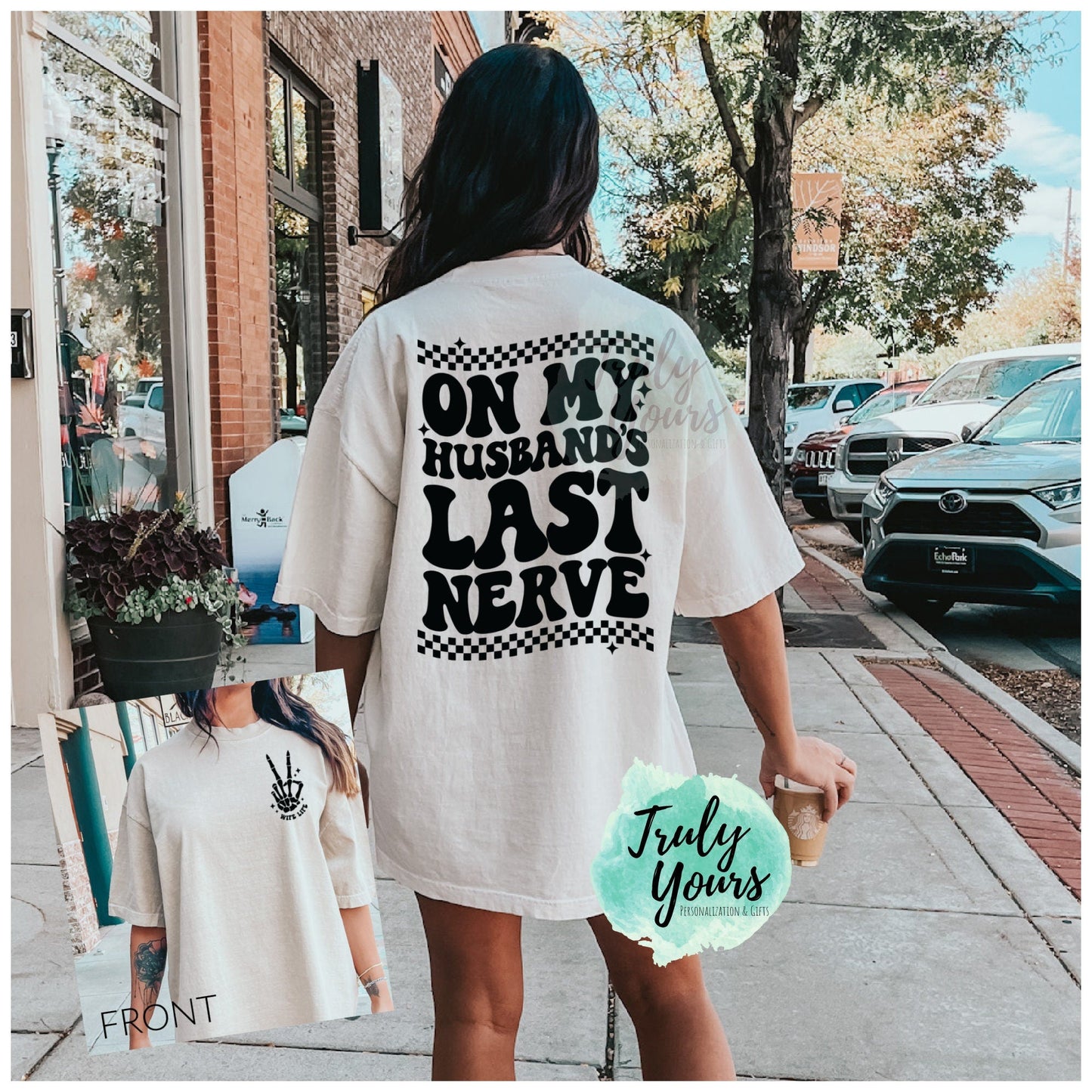 On My Husband's Last Nerve T-shirt