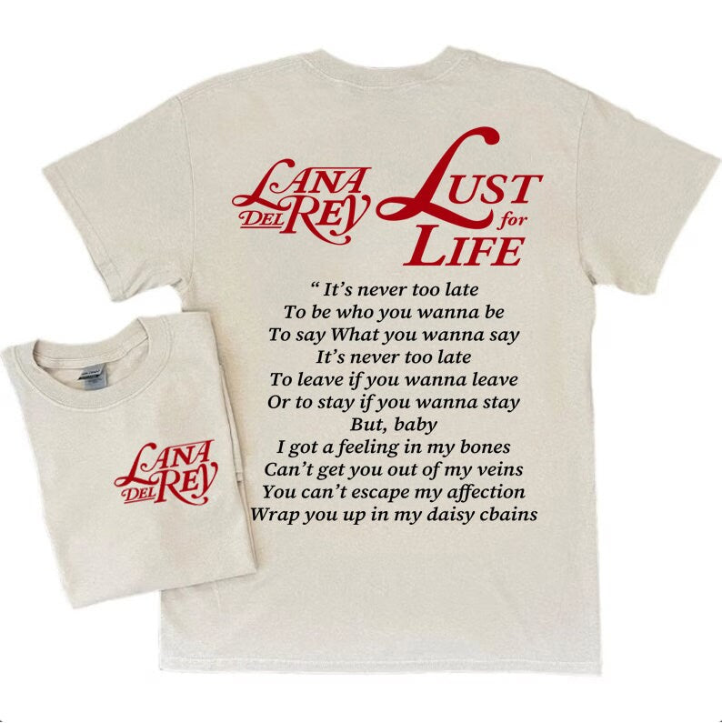 Lana Del rey Lust Life Tshirt, Lana Del rey T-shirt