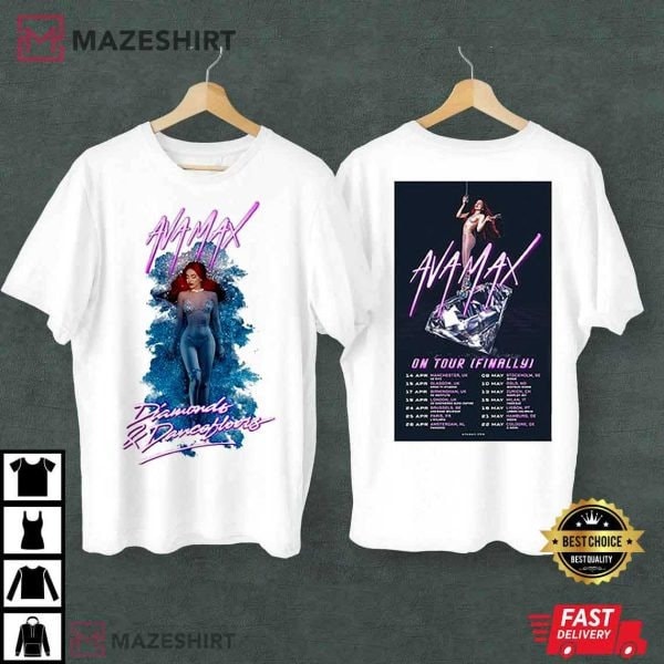 Ava Max 2023 On Tour Finally , Ava Max New Tour 2023 Shirt , Diamonds and Dancefloors 2023 Tour Ava Max Tee
