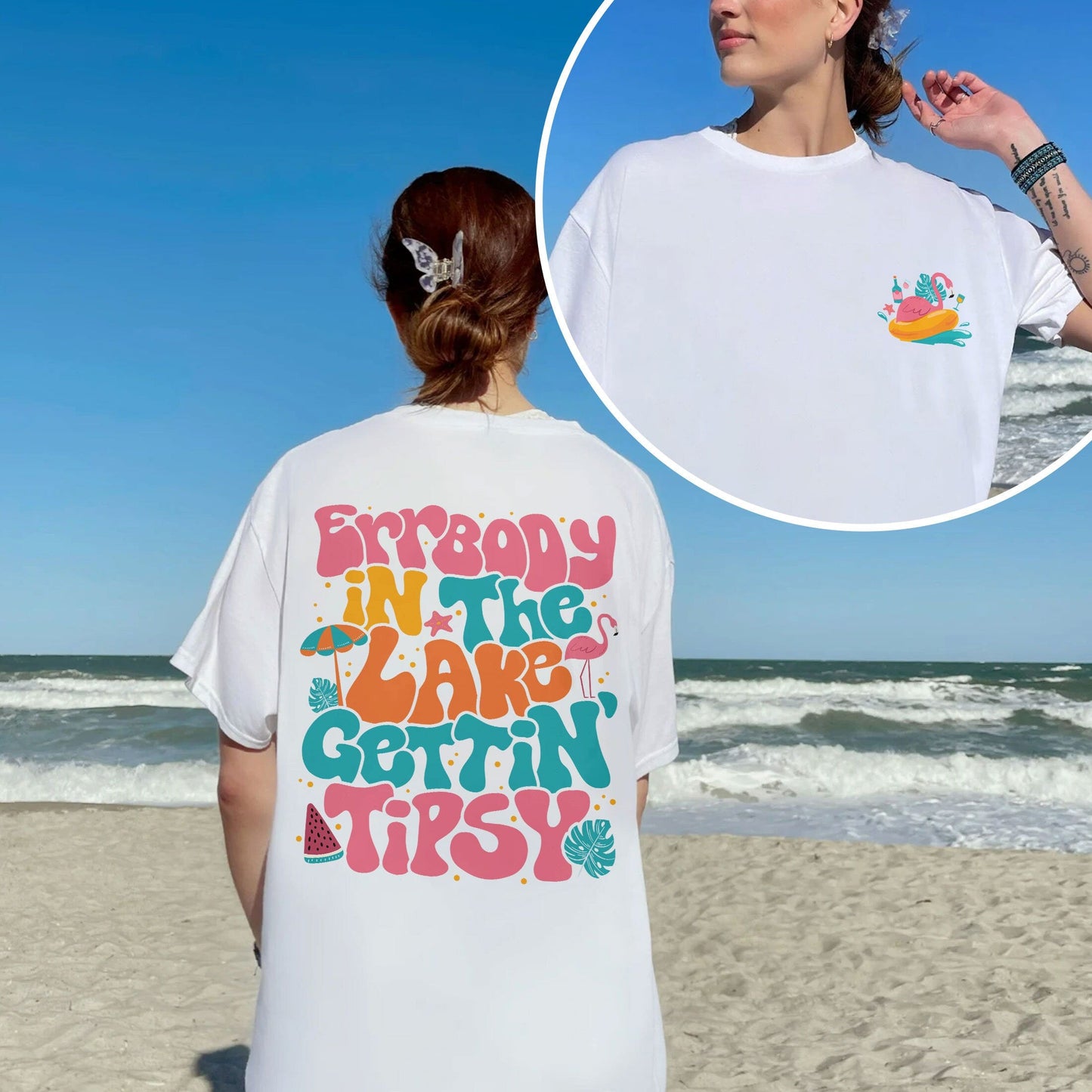 Everybody At The Lake Gettin Tipsy, Lake Daze Shirt, Beach Shirt