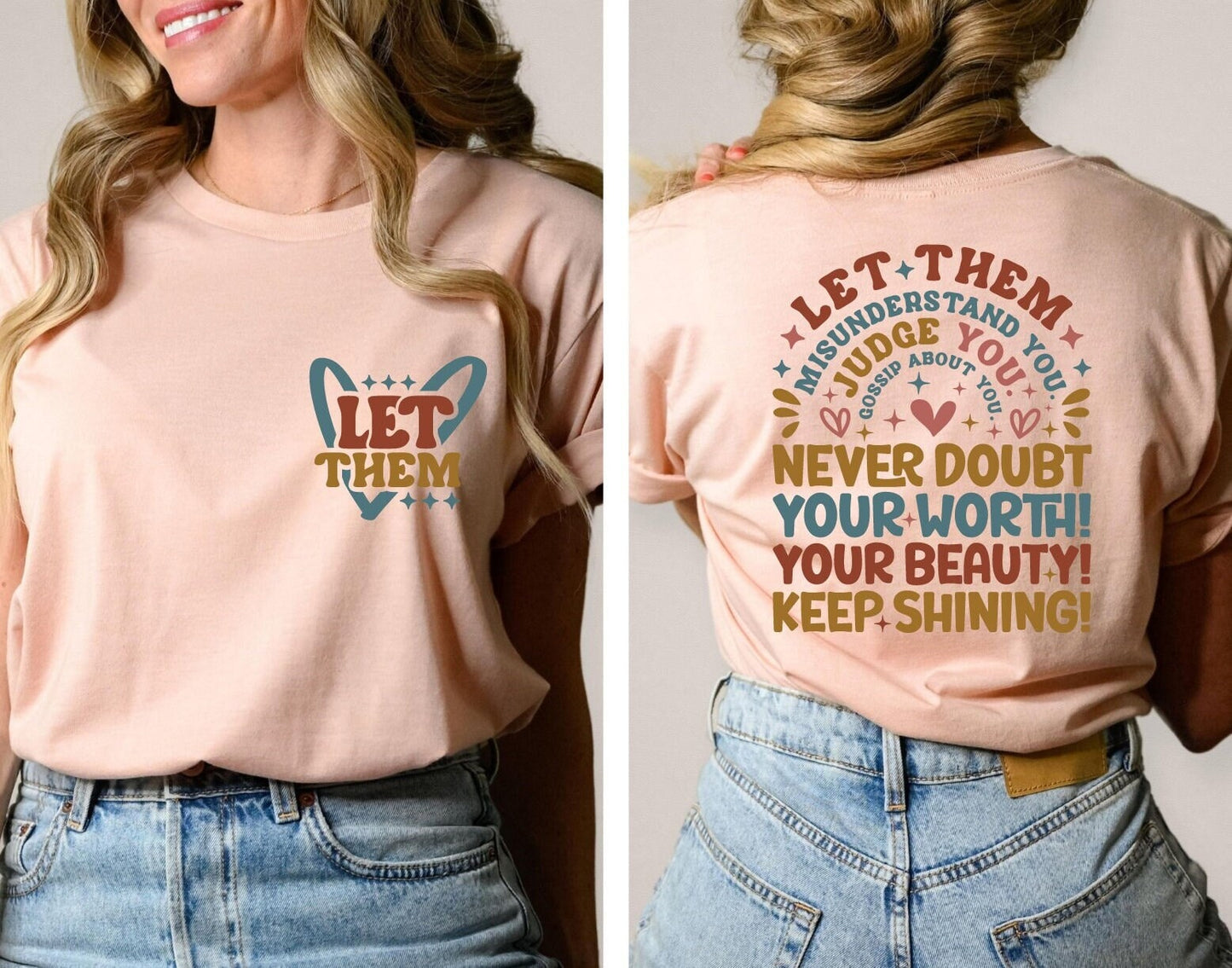 Let Them Misunderstand You Judge You Gossip About You Shirt, Let Them Never Doubt Shirt