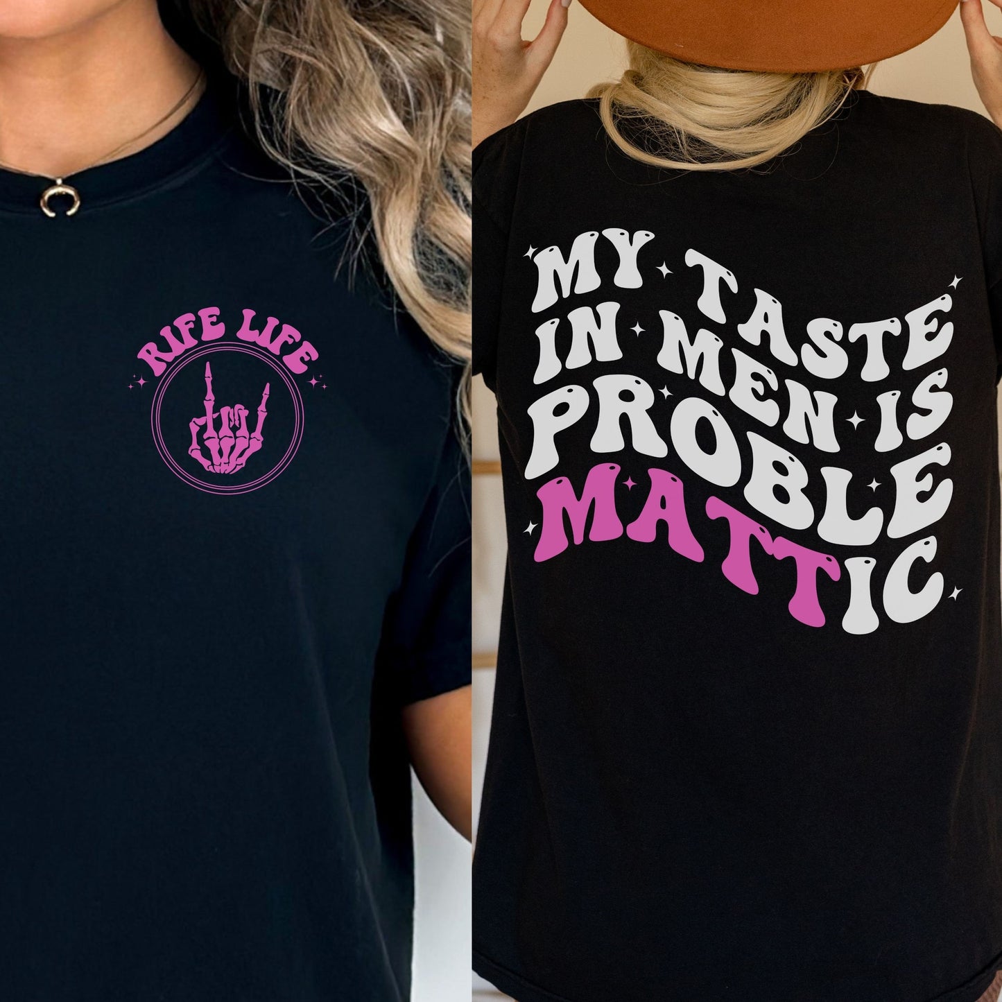 Matt Rife T-shirt, Matt Rife Shirt, My Taste In Men Is Problemattic Tshirt