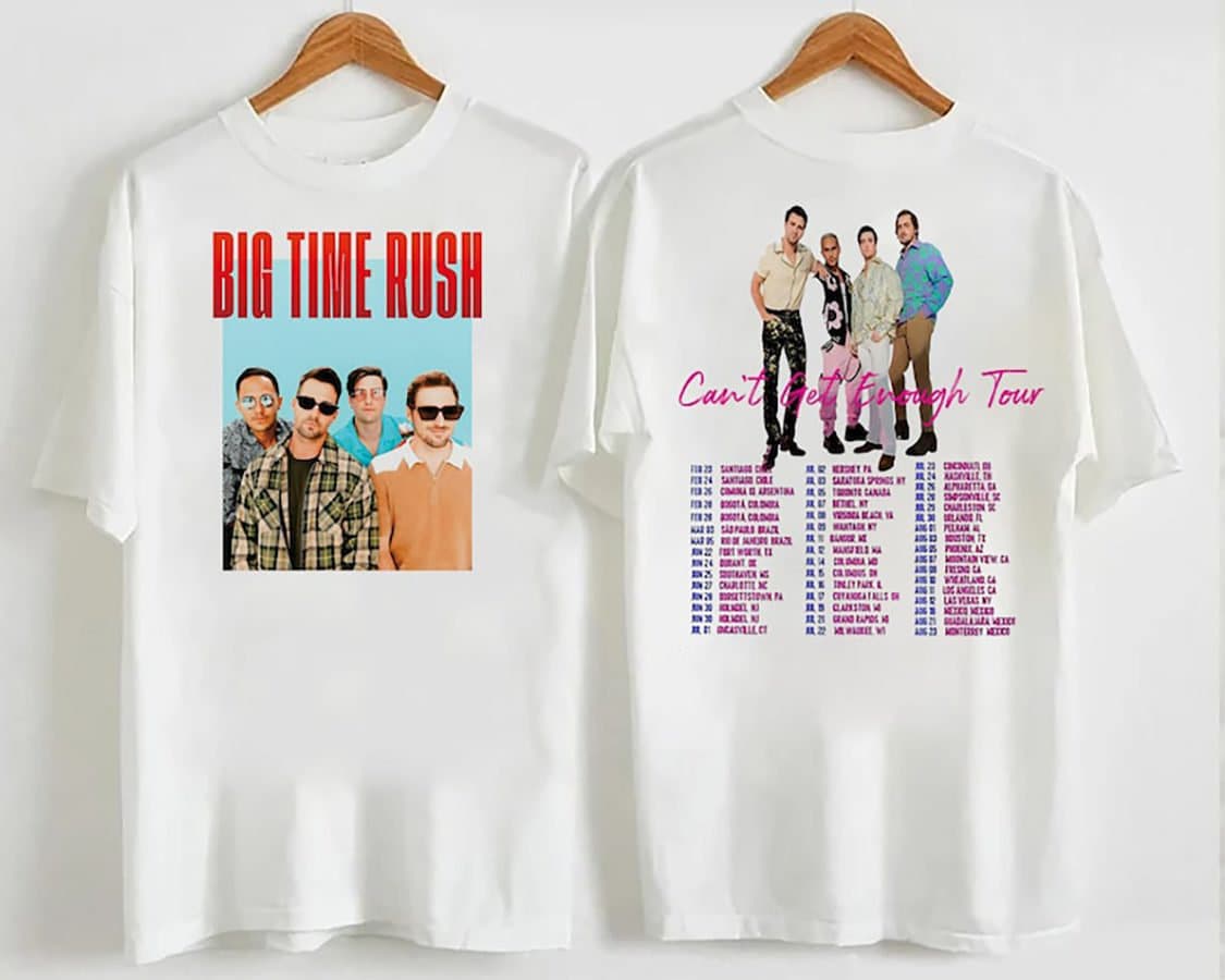 Big Time Rush Shirt, Can't Get Enough Tour 2023 Big Time Rush Shirt