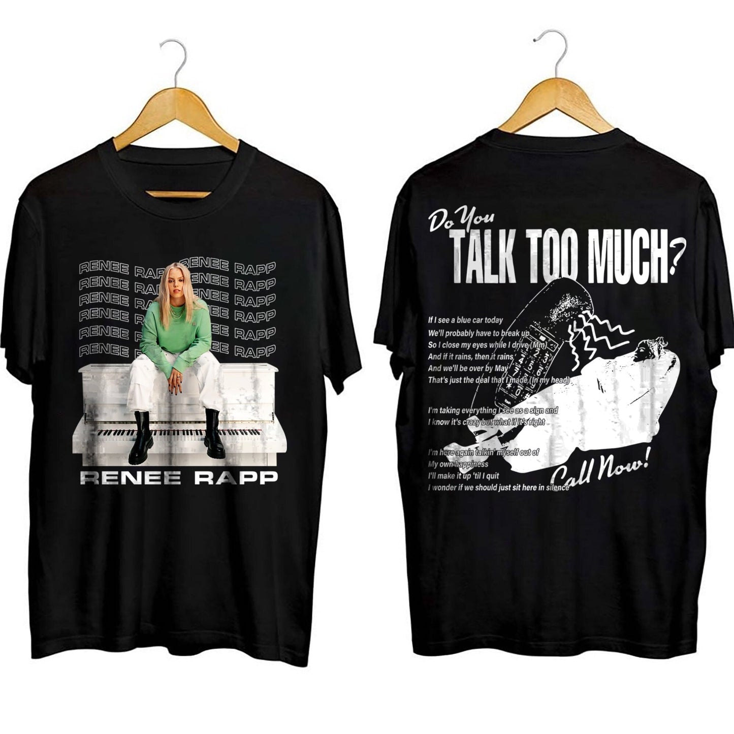 Do You Talk Too Much Renee Rapp Inspired Shirt, Gift for Rene Rapp Fans, Renee Rapp Shirt