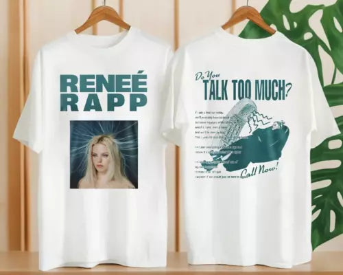 Renee Rapp Talk Too Much Shirt, Reneé Rapp Homage T-Shirt