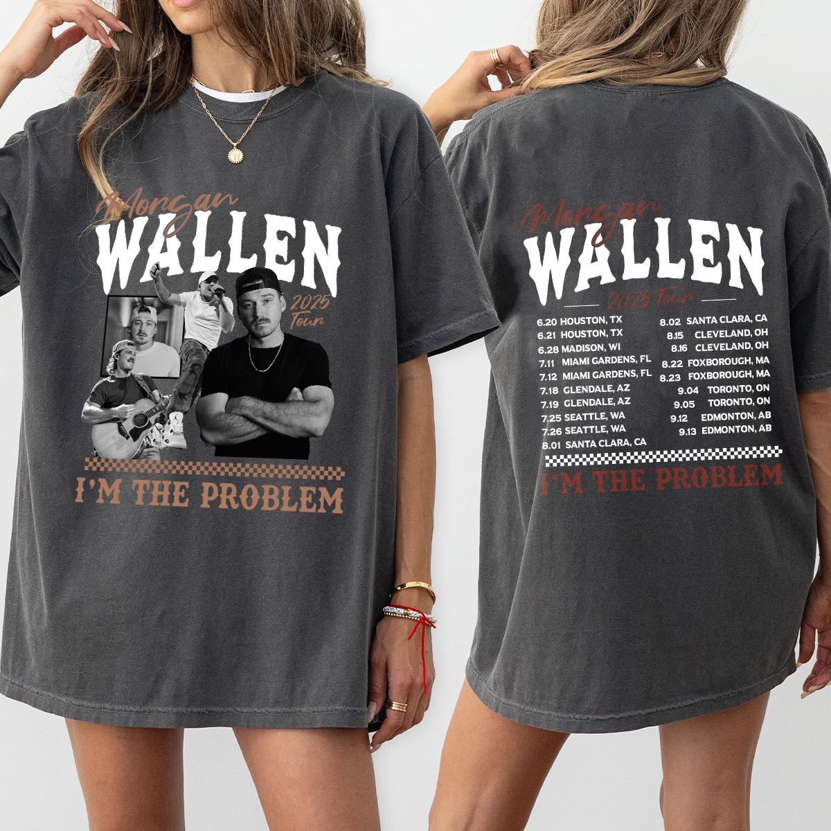 Morgan I'm The Problem Tour 2025 T-Shirt, Wallen Concert 2025, Mor-gan Wallen Fan