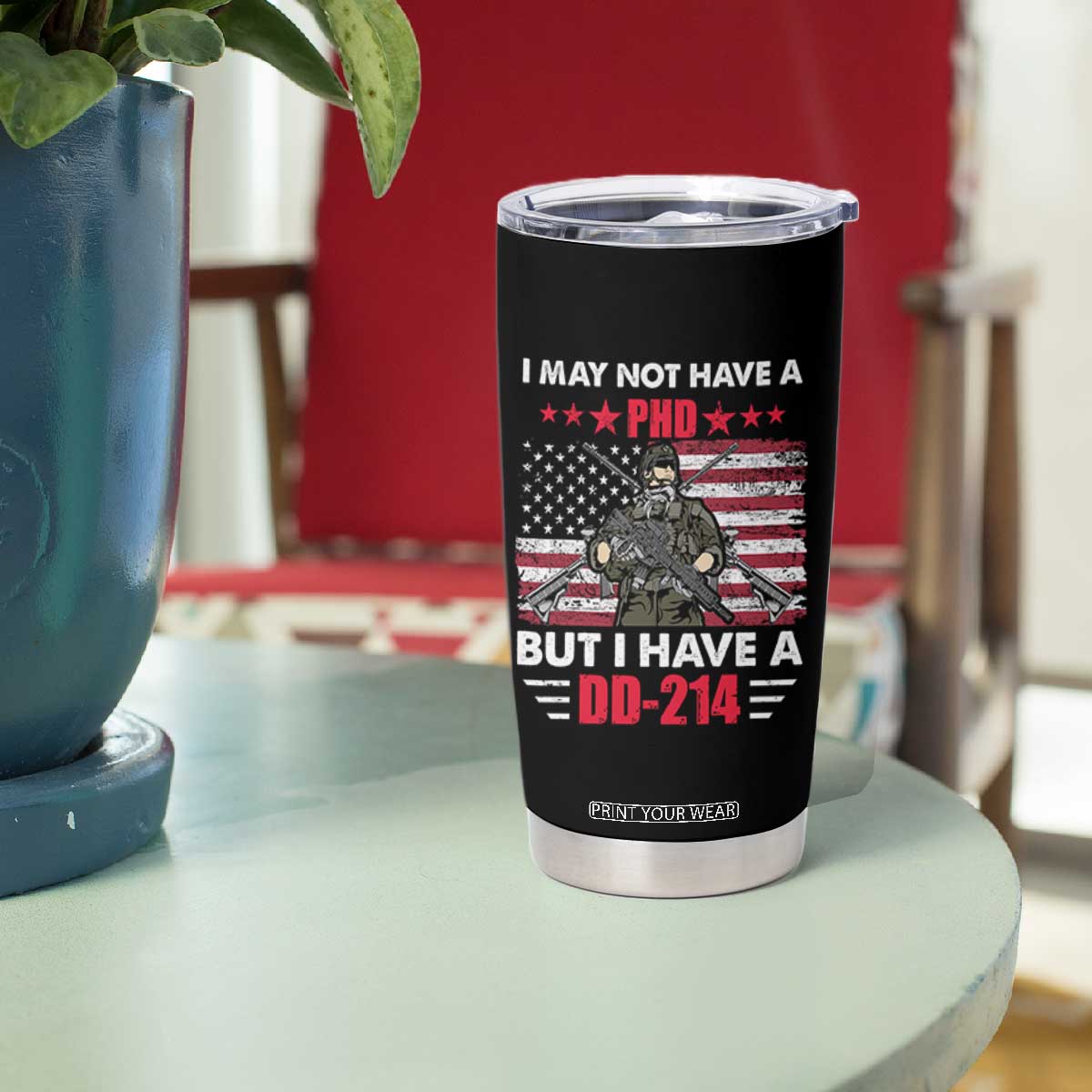 American Veteran Tumbler Cup I May Not Have A PhD But Have A DD-214 US Bald Eagle TS02