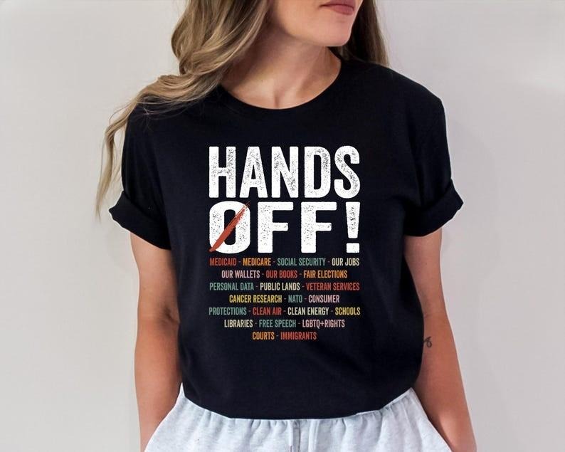 Hands Off Protest Tshirt, Political Activism Tee, Environmental Rights T-Shirt, Save Public Lands Shirt, Medicare, Social Security, Free Speech