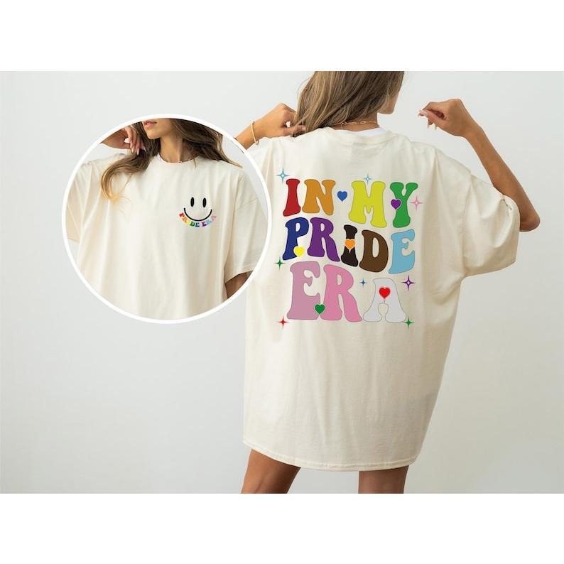 In My Pride Era Shirt, LGBTQ+ Pride Month Shirt, Proud Ally Shirt, LGBT Shirt, Gay Pride Shirt, Equality Queer T-shirt, sweater and Hoodie 2 sides