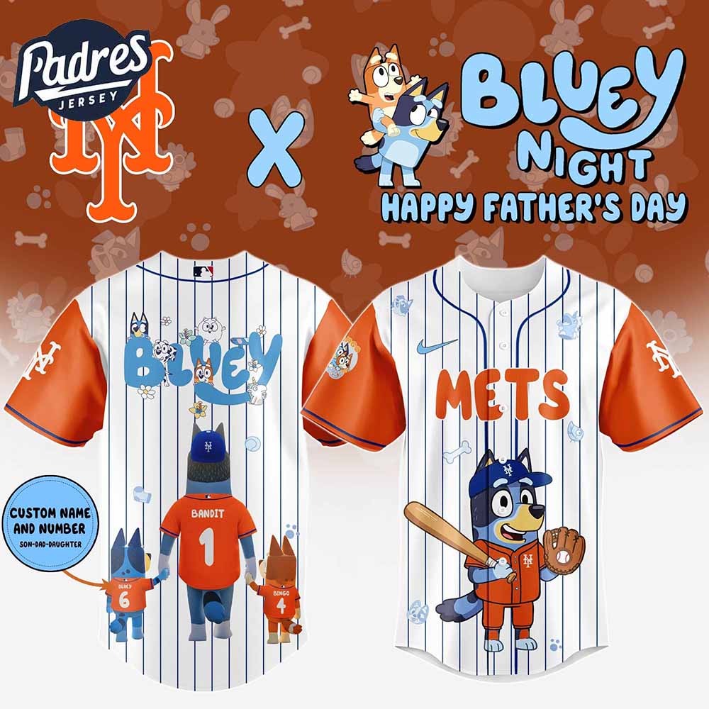 New York Mets MLB x Bluey Happy Fathers Day Custom Baseball Jersey - Padres Jersey Oasis: Elevate Your Baseball Style Game