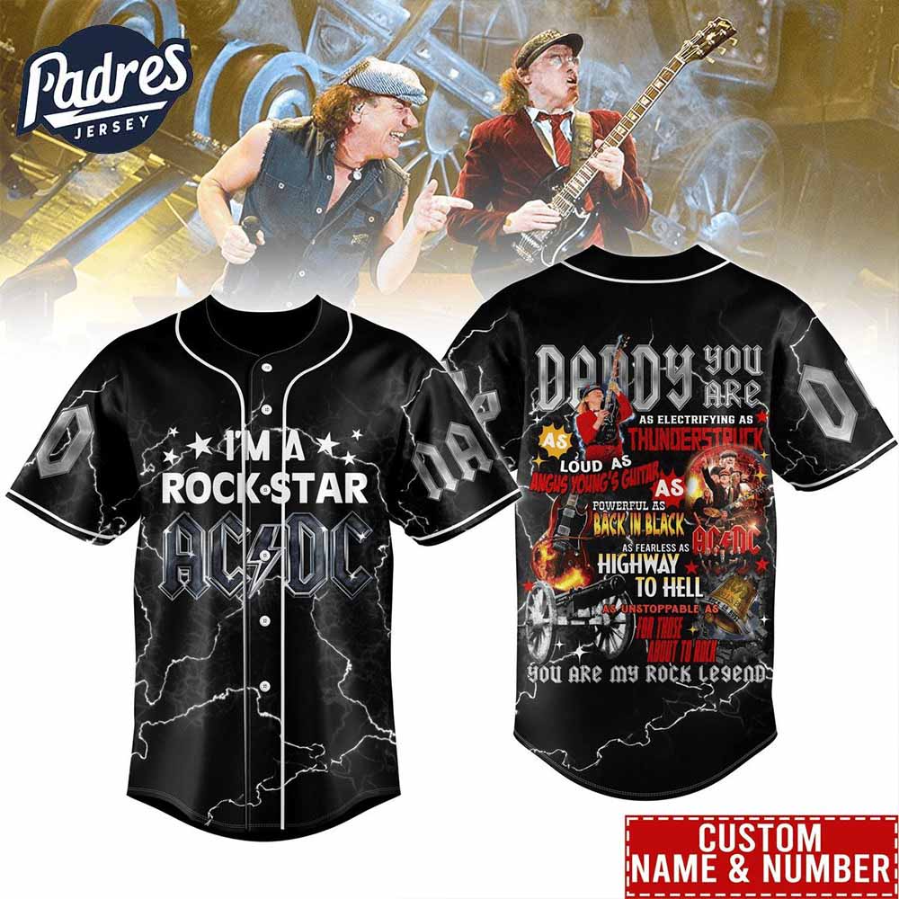 Personalized ACDC I’m A Rockstar Father’s Day Baseball Jersey - Padres Jersey Oasis: Elevate Your Baseball Style Game