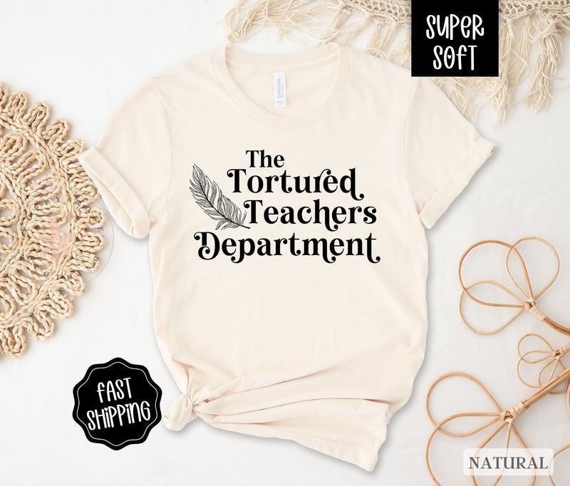 Tortured Teachers Department, Teacher Shirt, Teacher Appreciation Gift for Teacherstyle{n002}3