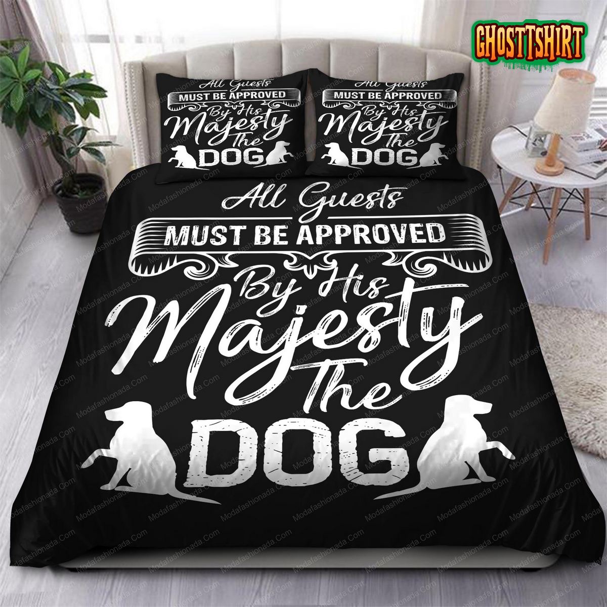 All Guests Must Be Approved By The Dog Bedding Set