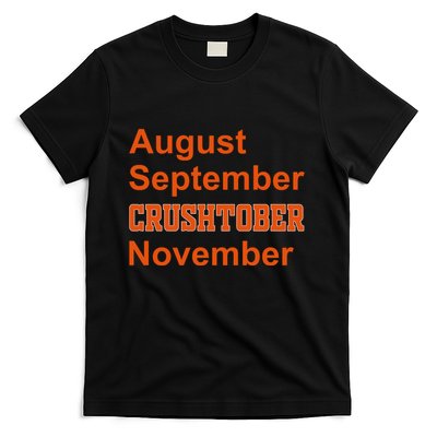 August September Crushtober November T-Shirt