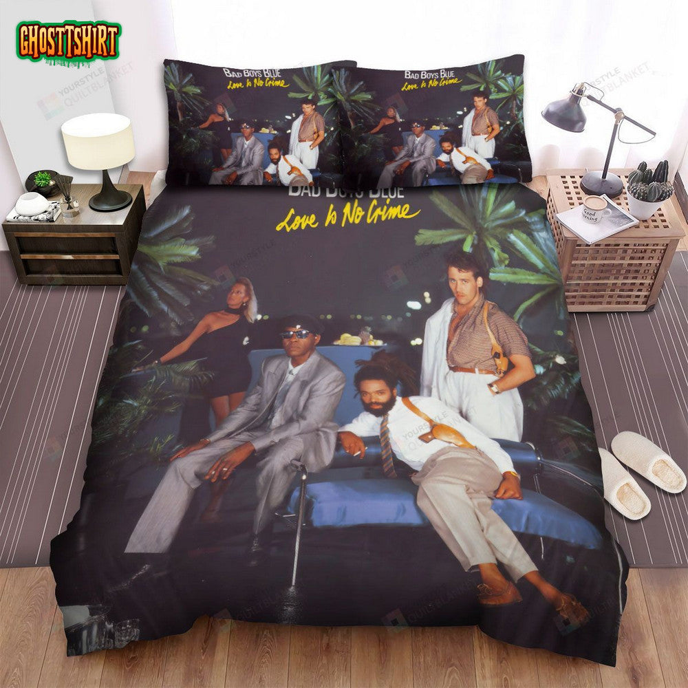 Bad Boys Blue Music Love Is No Crime Album Bed Sheets Spread Comforter Duvet Cover Bedding Set