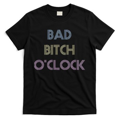 Bad Bitch OClock Funny Black Queen T-Shirt