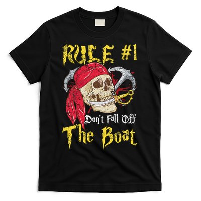 Boating Captain Pirates Funny Pirate Dont Fall Off The Boat T-Shirt