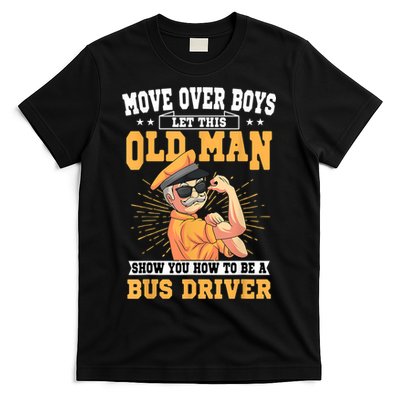 Bus Driver Old Operator Uniform Driving Shuttle Transit T-Shirt