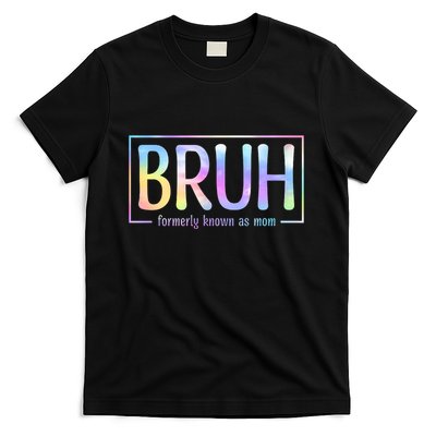 Bruh Formerly Known As Mom Family Mommy T-Shirt