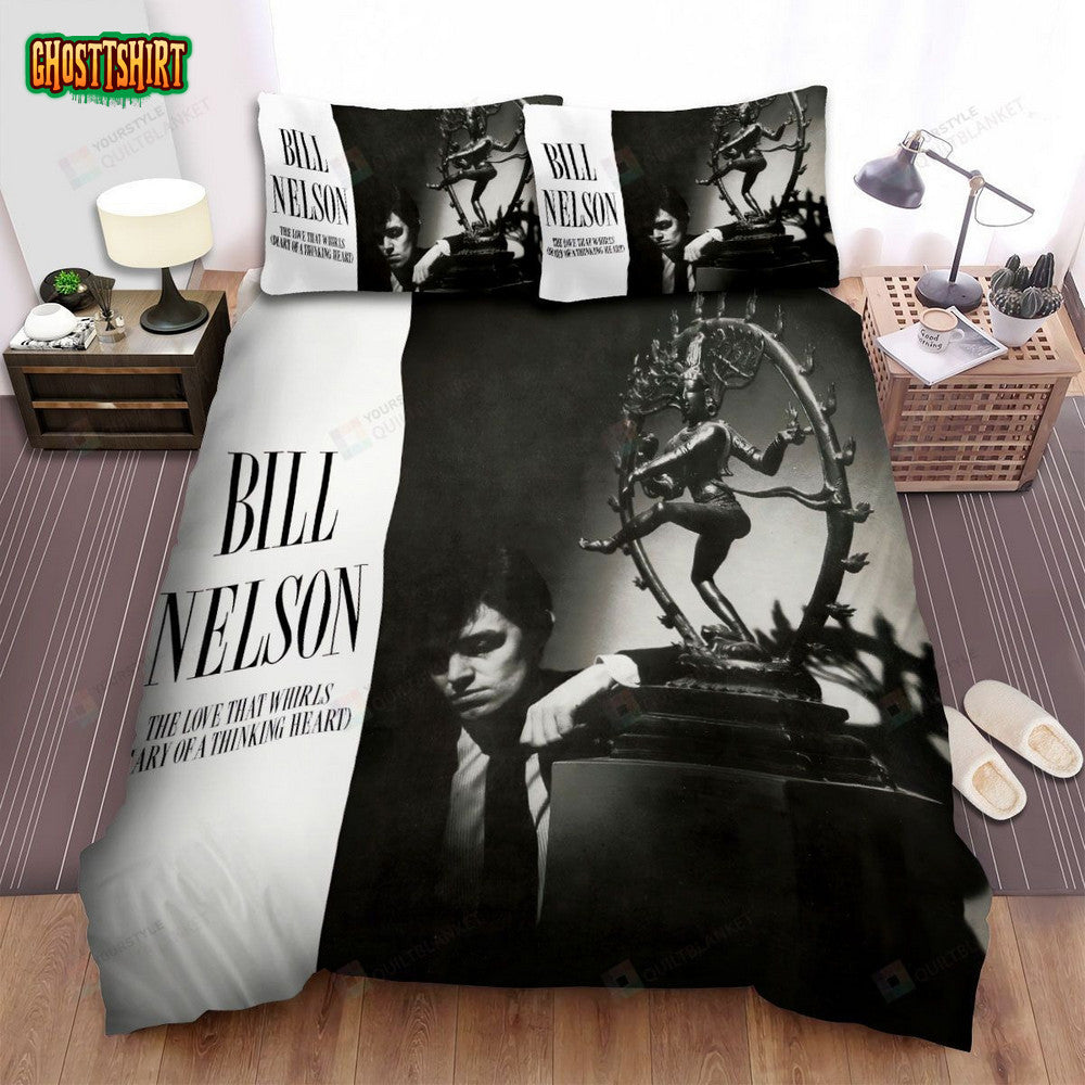 Bill Nelson Album The Love That Whirls Bed Sheets Spread Comforter Duvet Cover Bedding Set