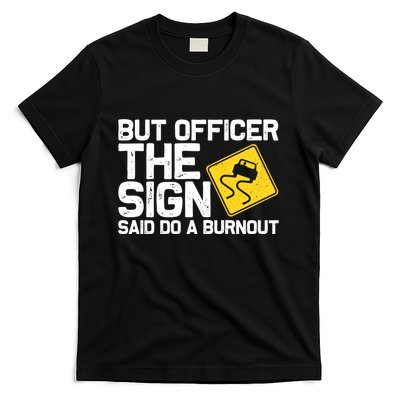 Cool Car Racing Auto Owner Drift Drag Racing Burnout Gift T-Shirt