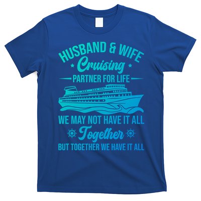 Cruising Family Vacation Husband Wife Cruising Partner Gift T-Shirt