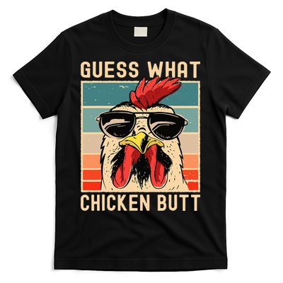 Chicken Meme Design Guess What Chicken Butt T-Shirt