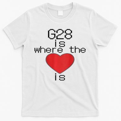 CNC Machinist G28 Home is where the heart is T-Shirt