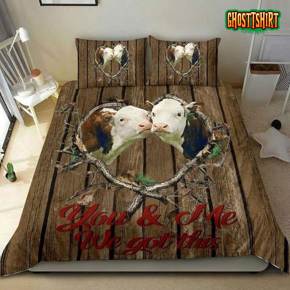 Cow You And Me We Got This Bedding Set