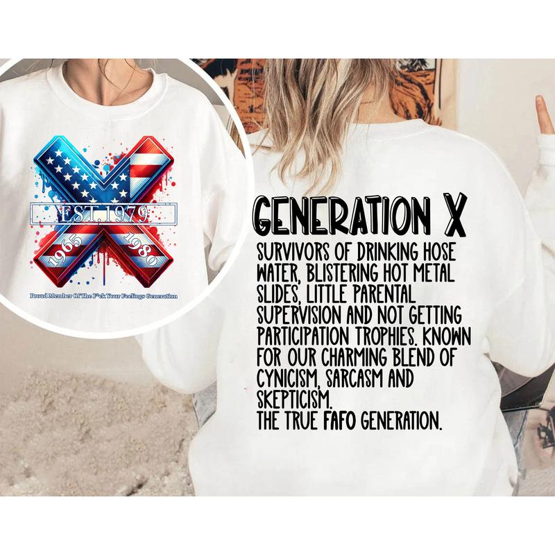 Custom Year Gen X 2 Side T-shirt, 1965-1980 Hose Wate And Neglect Gen X Flag Shirt, Proud Member Fck Feelings Generation Shirt
