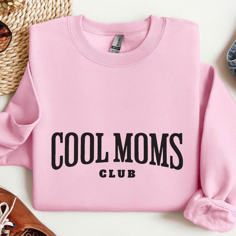 Cool Moms Club Sweatshirt, New Mother Gift Sweatshirt Classic Cotton