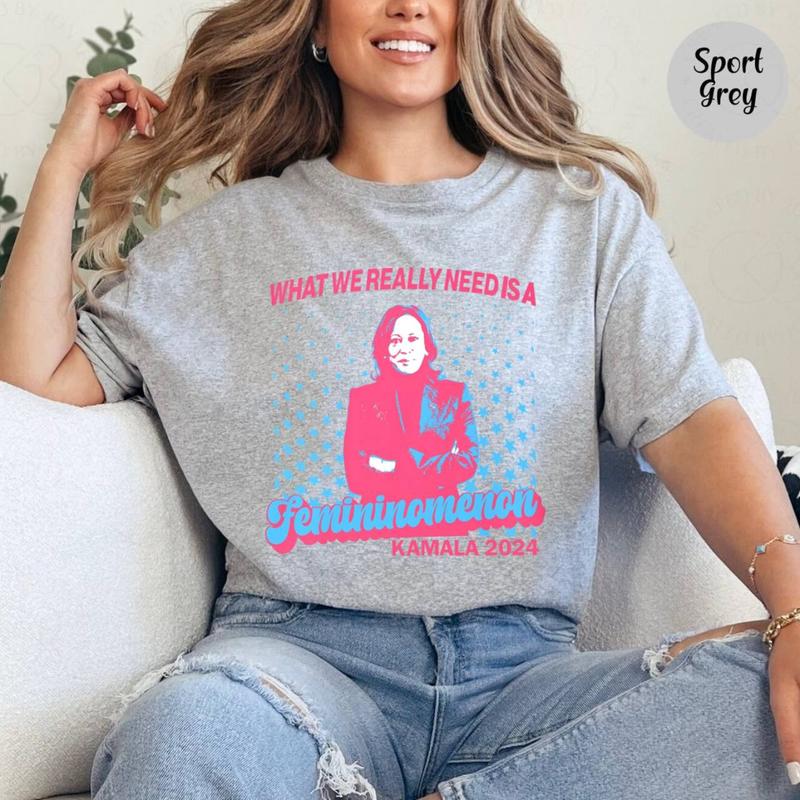 Kamala Shirt, Harris Sweatshirt, President Women Shirt, Vote T-Shirt, Femininomenon Sweatshirt, Hoodie, T shirt