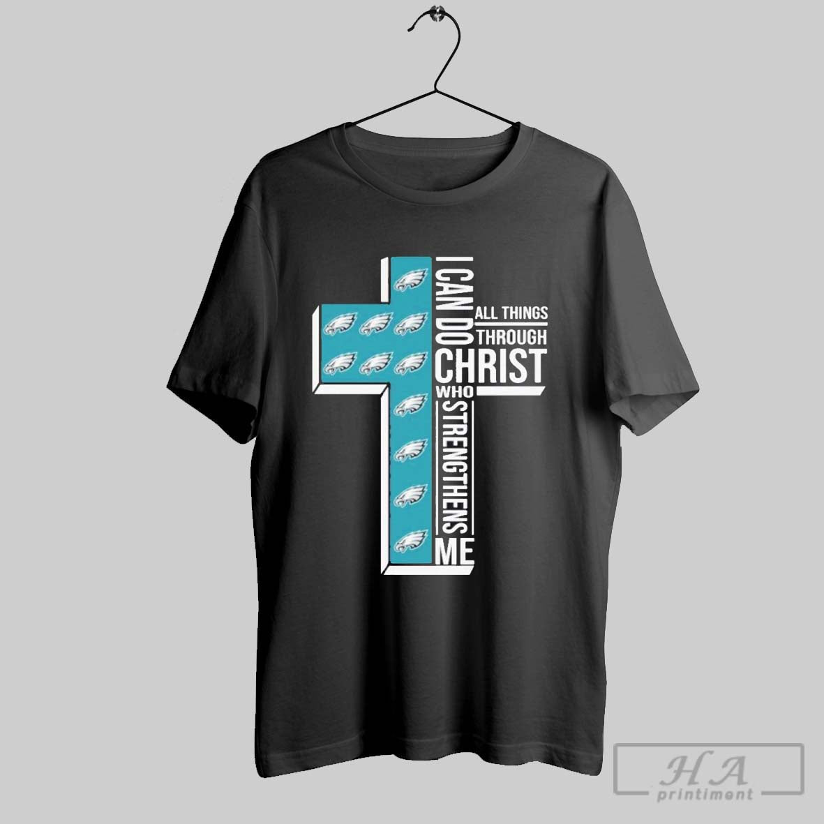 Philadelphia Eagles Logo I Can Do All Things Through Christ Who Strengthens Me Shirt