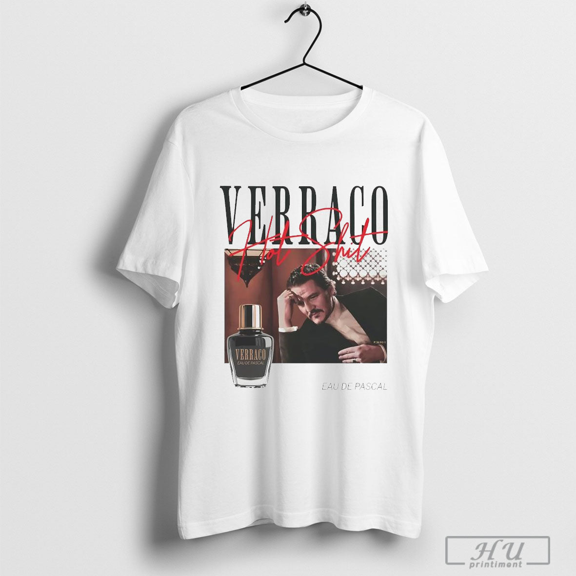 Pedro Pascal Verraco hot shit shirt