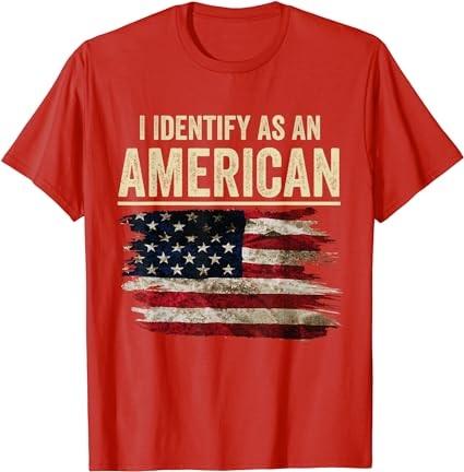 i Identify As An American Flag T-Shirt