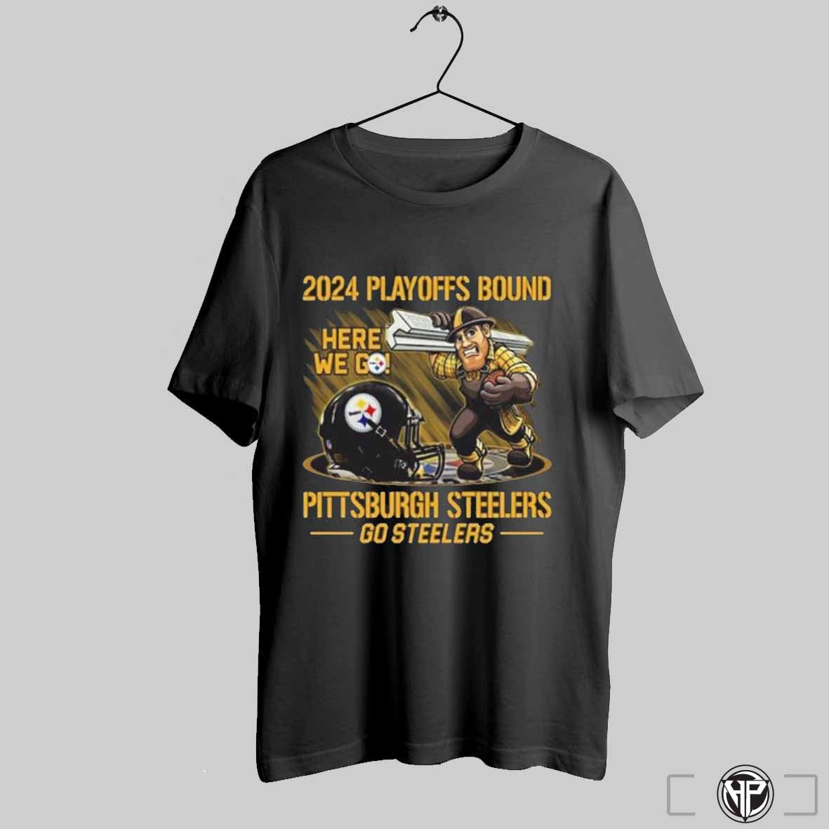 Pittsburgh Steelers 2024 Playoffs Bound Here We Go Steelers Mascot Shirt Trending Sweatshirt