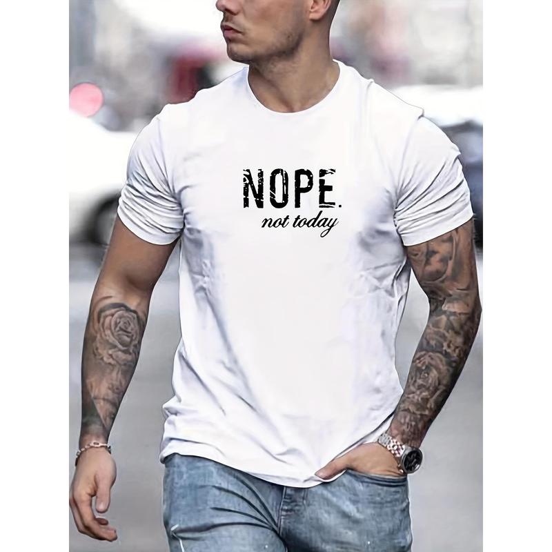 Men's Cotton Crew Neck T-Shirt with 'NOPE Not Today' Print, Basic Solid Color Tee, Summer Casual Knit Fabric Top with Slight Stretch, Regular Fit Shor