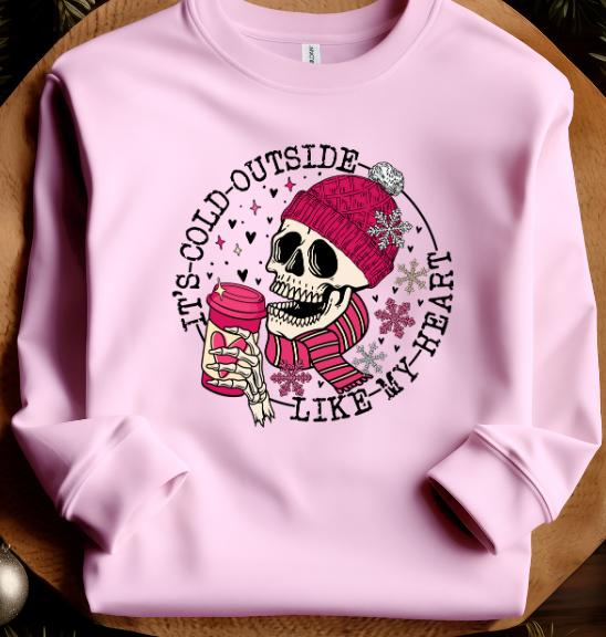 Cold Like My Heart Valentines Day Sweatshirt