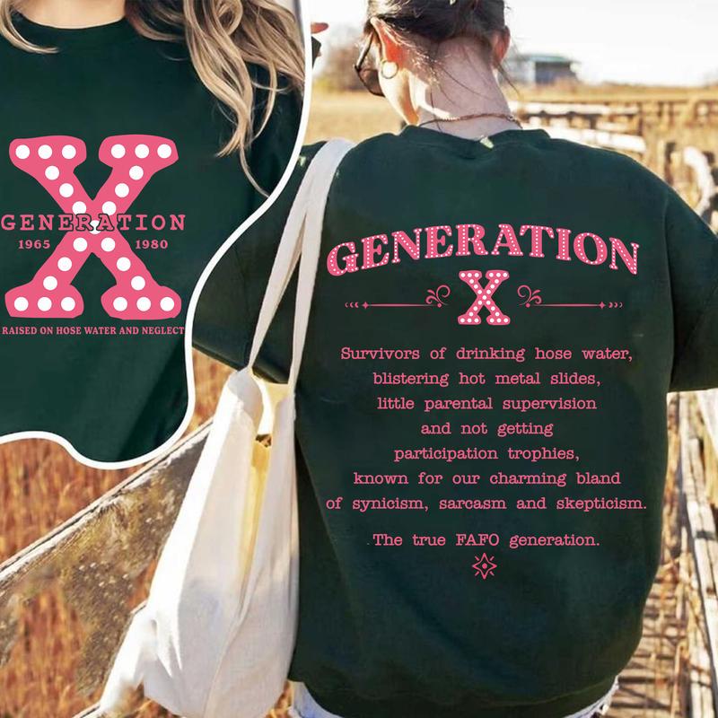 Generation X 2 Side T-shirt, Gen X 1965-1980 Shirt, Gen X Pink Sweatshirt