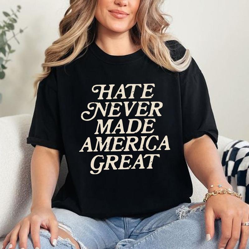 Anti Trump Shirt, Hate Never Made America Great Tshirt, Kamala Harris Fuck Trump 2024 Election, I Didn't Vote For Him, Election 2024