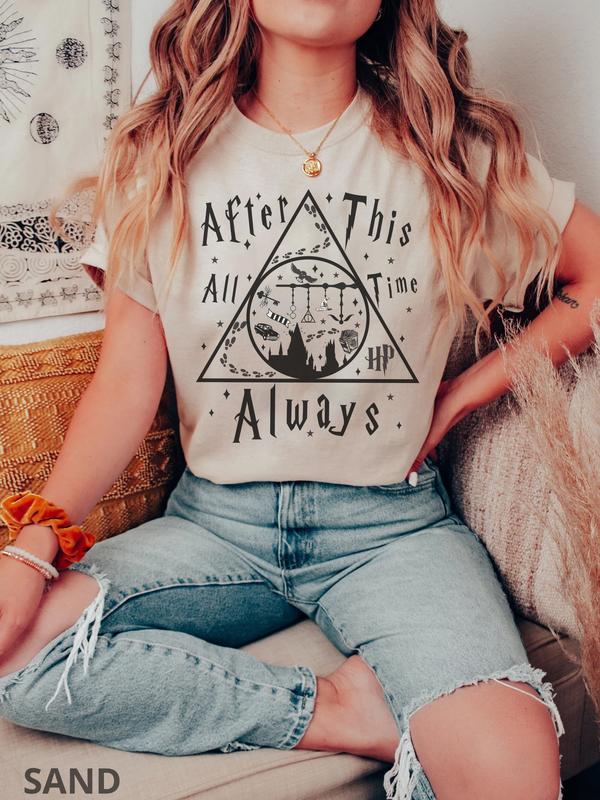 After All This Time Harry Potter, Harry Potter Shirt, Hogwarts House Shirt, Harry Porter Gift, Harry Potter House