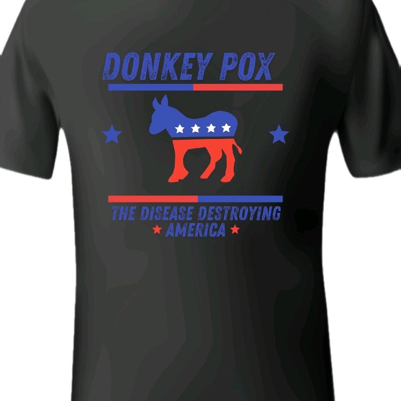 Donkey Pox T-Shirt - Satirical Take on Current Events - Tee, Menswear Casual Top Underwear t shirt funny meme