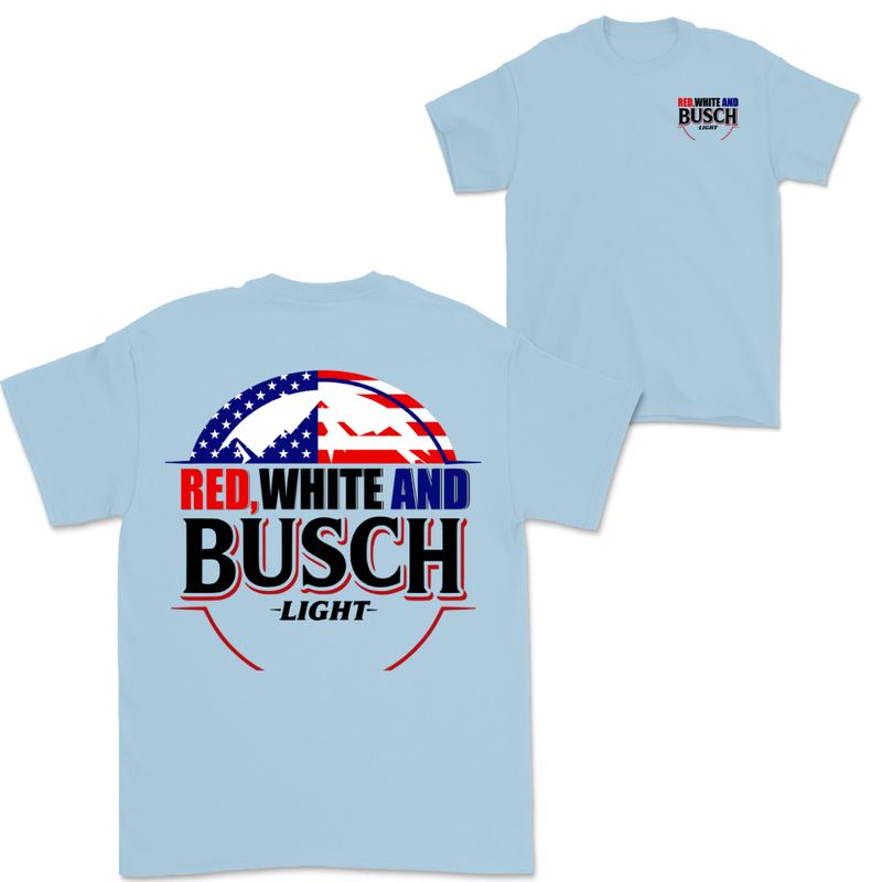Red White and Busch Light 4th Of July T-Shirt, Sweater and Hoodie, Gift for Women and Men