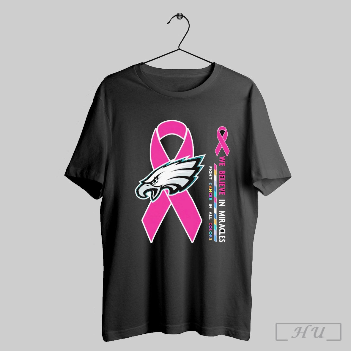 Philadelphia Eagles Cancer We Believe In Miracles 2025 T Shirt Sweatshirt