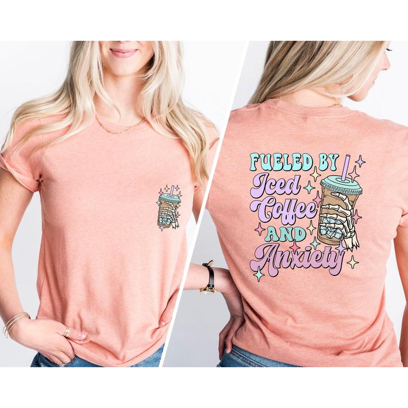 Fueled By Iced Coffee and Anxiety Shirt, Coffee and Anxiety Shirt, Coffee Addict Tee, Create and Caffeinate, Coffee Lover Shirt, Sarcastic Gift